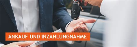 Ankauf und Inzahlungnahme .